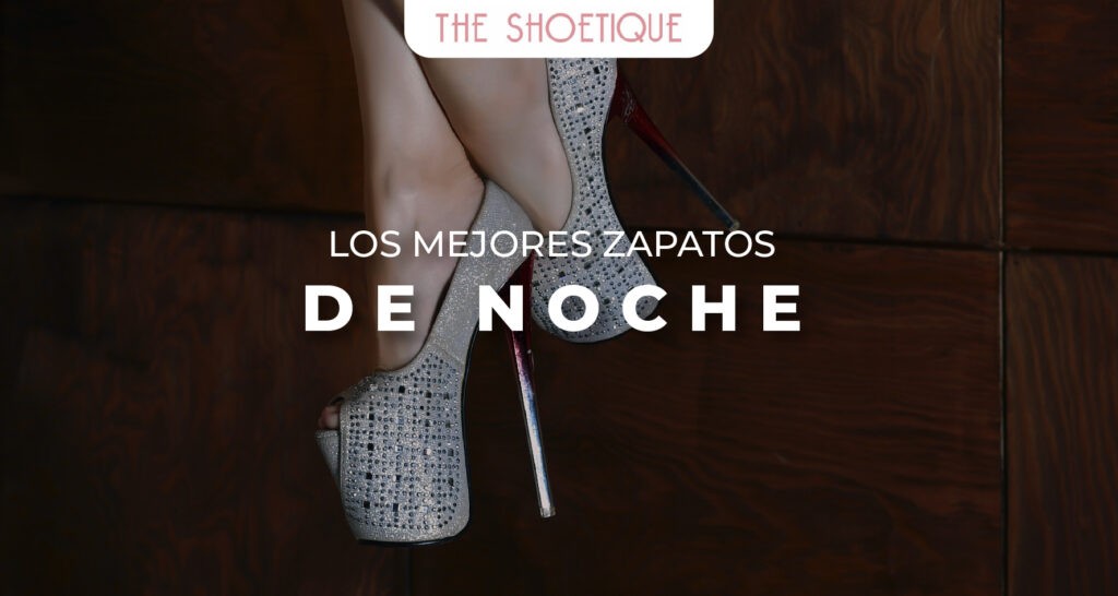 Los mejores zapatos de noche
