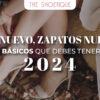 ¡Año Nuevo, Zapatos Nuevos! Los 5 básicos que debes tener este 2024